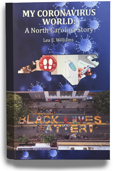 My Coronavirus World: A North Carolina Story